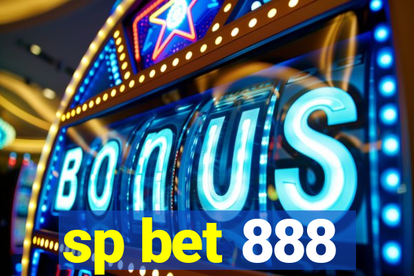 sp bet 888